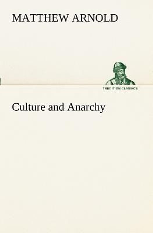 Culture and Anarchy