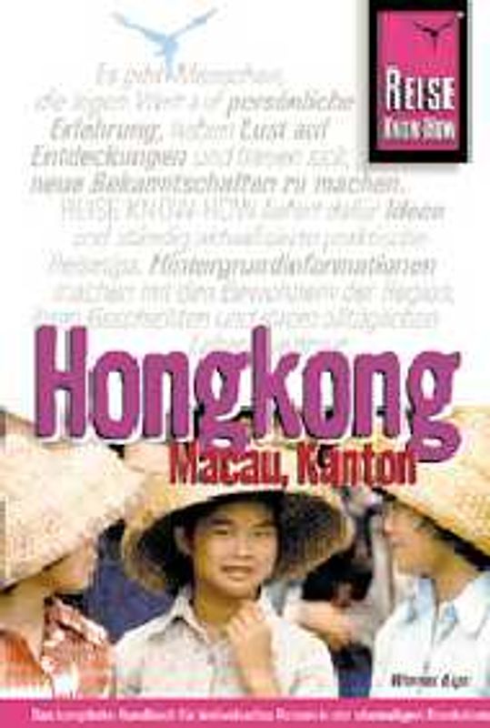 Hongkong, Macau und Kanton