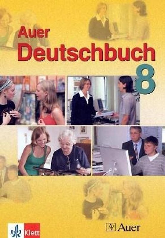 Das Auer Deutschbuch 8. Ausgabe Bayern