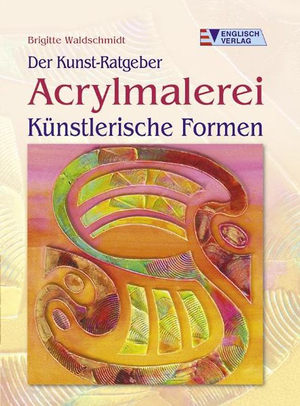 Acrylmalerei - Künstlerische Formen