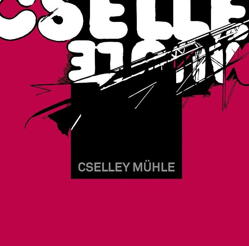 Cselley Mühle Oslip. 30 Jahre Kultur- und Aktionszentrum