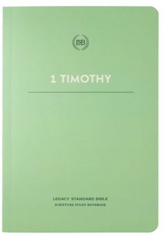 Lsb Scripture Study Notebook: 1 Timothy