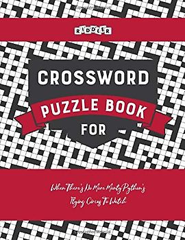 Crossword Puzzle Book for When There's No More Monty Python's Flying Circus To Watch