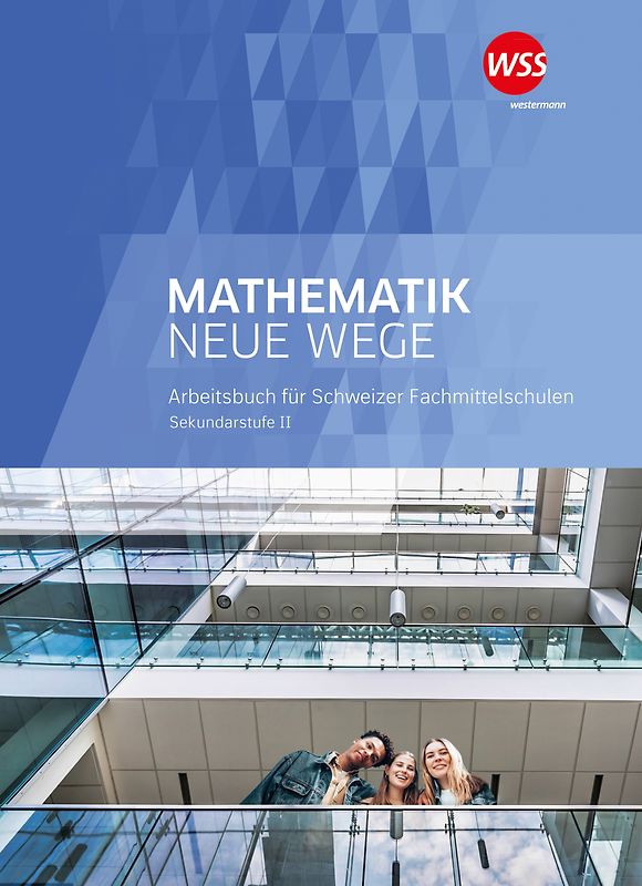 Mathematik Neue Wege Fachmittelschule