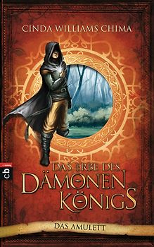Das Erbe des Dämonenkönigs - Das Amulett