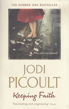 Keeping Faith - Jodi Picoult [Taschenbuch]
