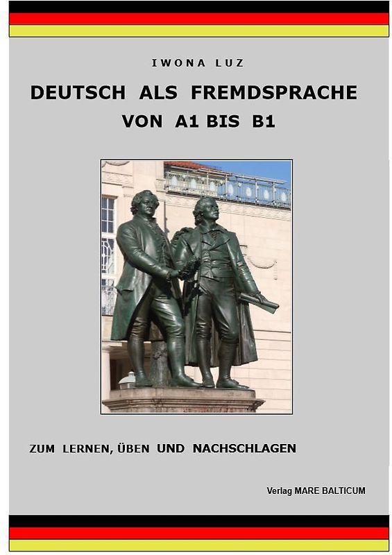Deutsch als Fremdsprache - von A1 bis B1