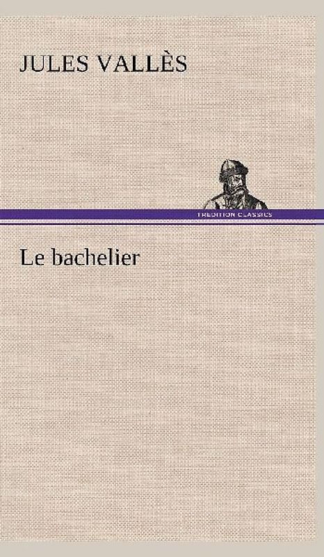 Le bachelier