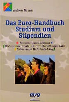 Das Euro-Handbuch: Studium und Stipendien