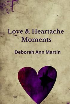 Love and Heartache Moments