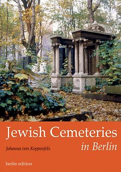 Jewish Cemeteries in Berlin