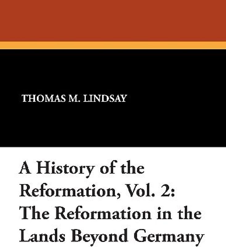 A History of the Reformation, Vol. 2