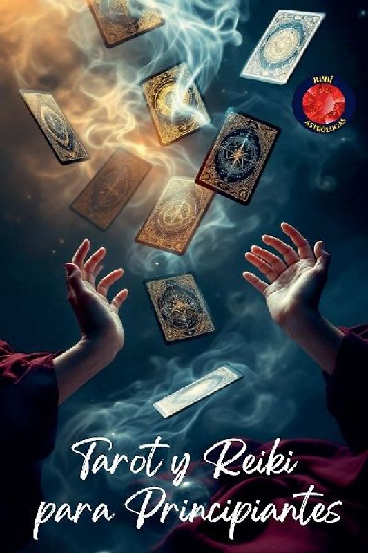 Tarot y Reiki para Principiantes