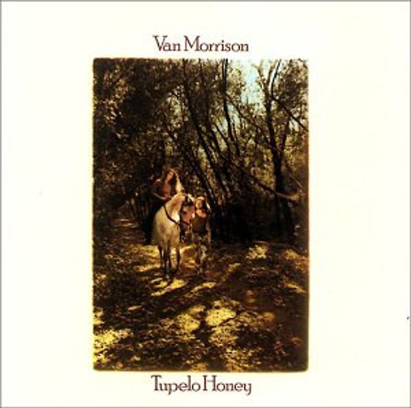 Van Morrison - Tupelo Honey