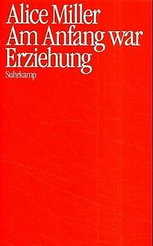 Am Anfang war Erziehung