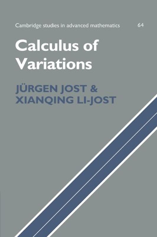 Calculus of Variations (Cambridge Studies in Advanced Mathematics) - Jürgen Jost