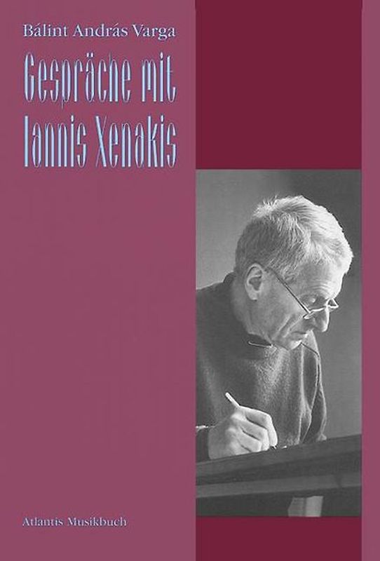 Gespräche mit Iannis Xenakis