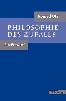 Philosophie des Zufalls
