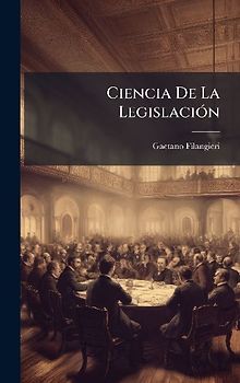 Ciencia De La LegislaciÃ3n