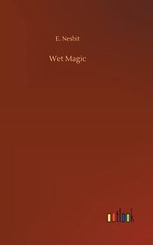 Wet Magic