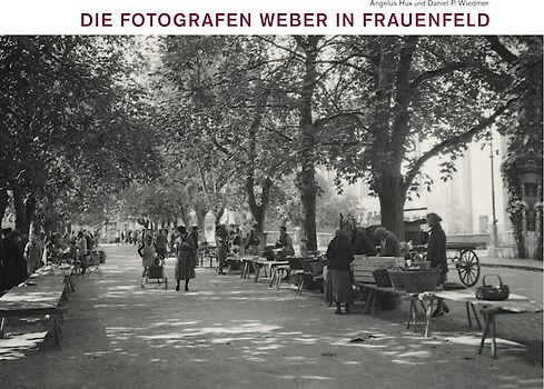 Die Fotografen Weber in Frauenfeld