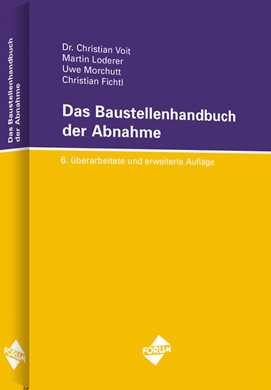 Das Baustellenhandbuch der Abnahme