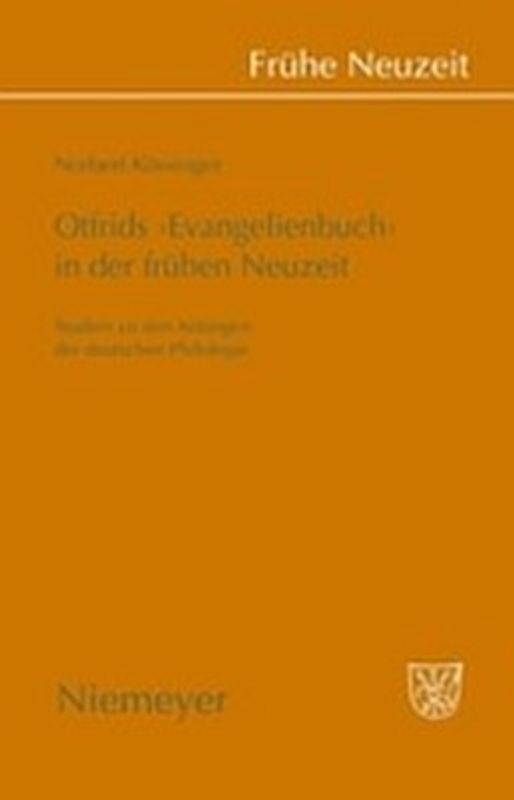 Otfrids 'Evangelienbuch' in der Frühen Neuzeit