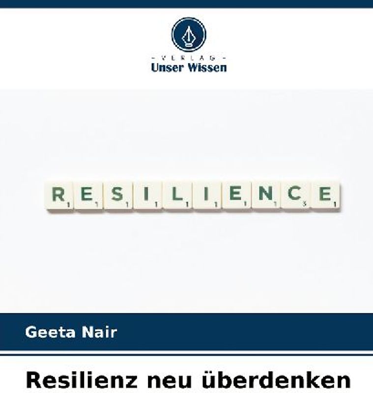 Resilienz neu überdenken