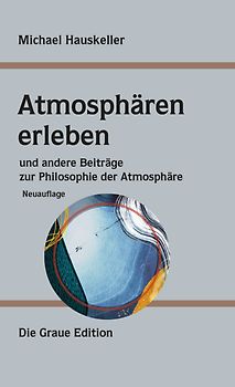 Atmosphären erleben