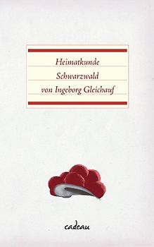 Heimatkunde Schwarzwald