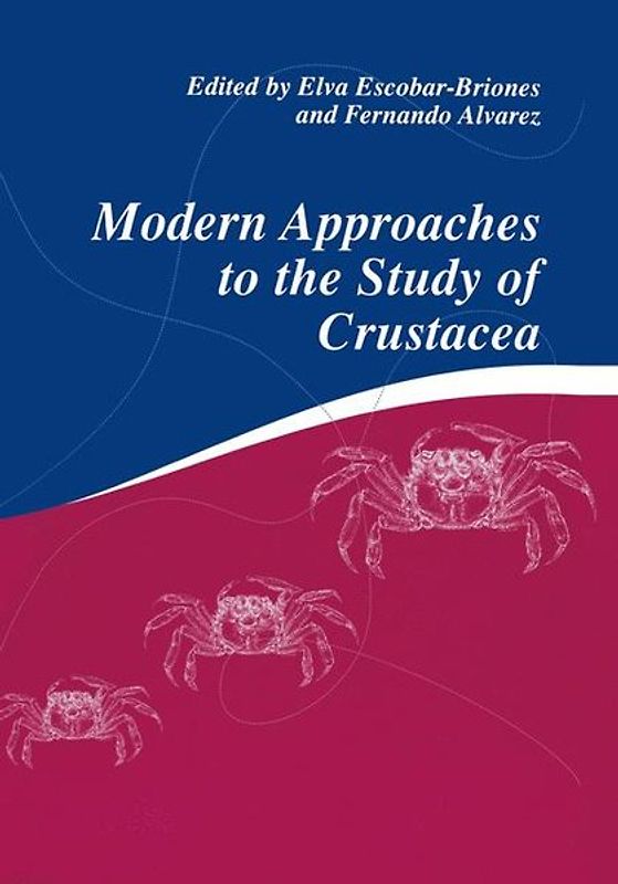 Modern Approaches to the Study of Crustacea