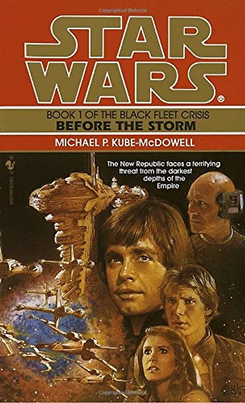 Star Wars: The Black Fleet Crisis: Before the Storm - Michael P. Kube-Mcdowell