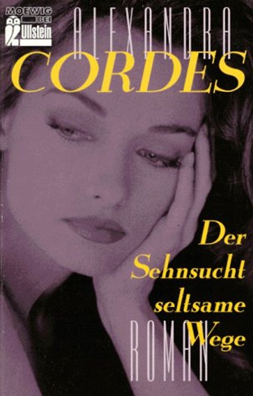 Der Sehnsucht seltsame Wege