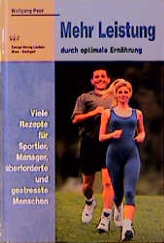 Mehr Leistung durch optimale Ernährung