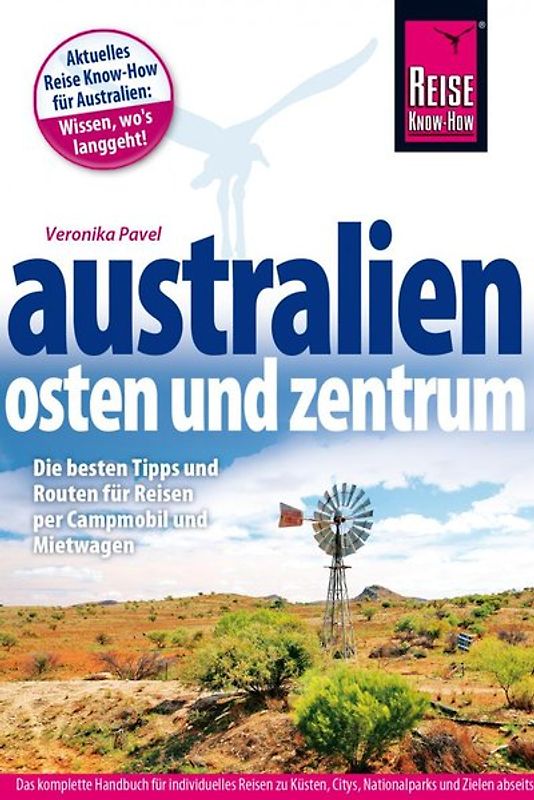 Reise Know-How Reiseführer Australien – Osten und Zentrum