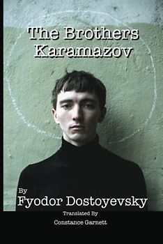 The Brothers Karamazov: Annotated