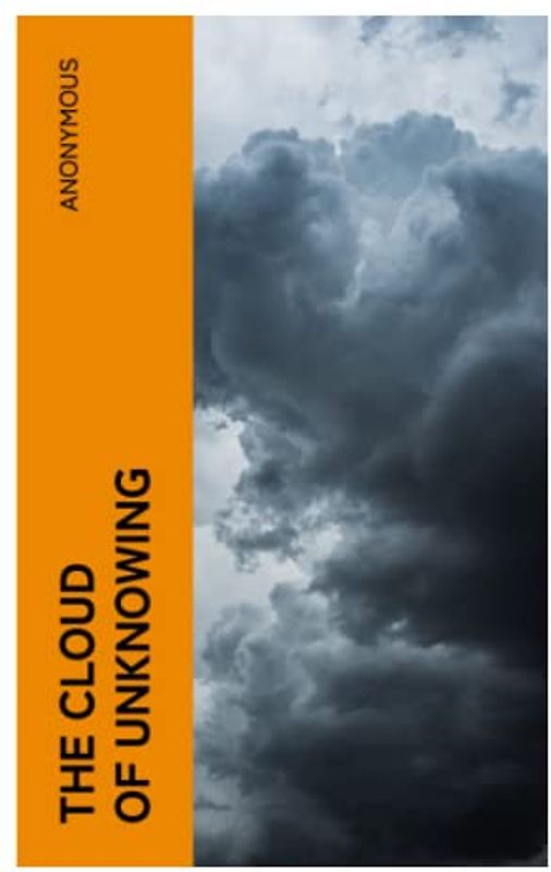 The Cloud of Unknowing