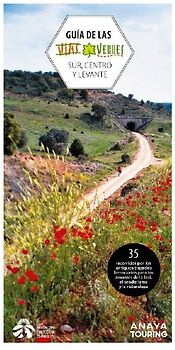 Guía de las vías verdes : Centro, Sur y Levante