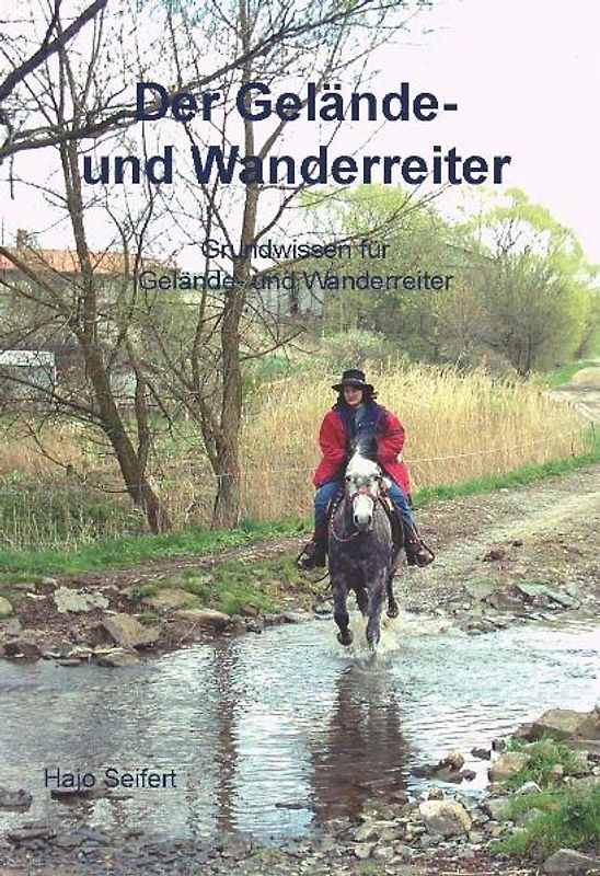 Der Gelände- und Wanderreiter
