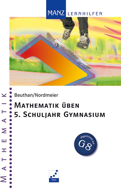 Mathematik üben 5. Schuljahr Gymnasium
