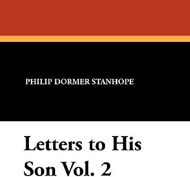 Letters to His Son Vol. 2