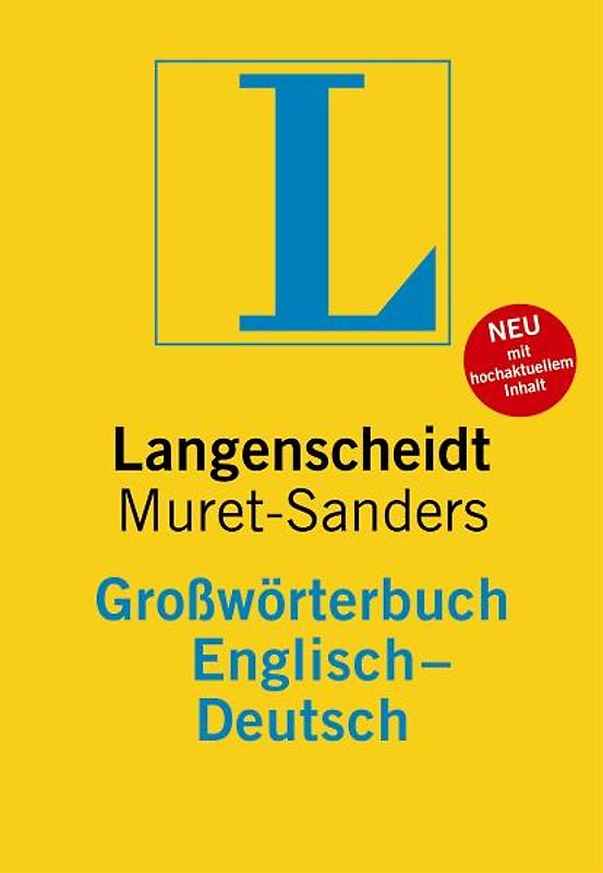 Langenscheidt Muret-Sanders Großwörterbuch Englisch. Englisch-Deutsch