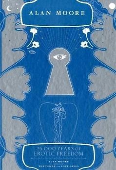 25,000 Years of Erotic Freedom