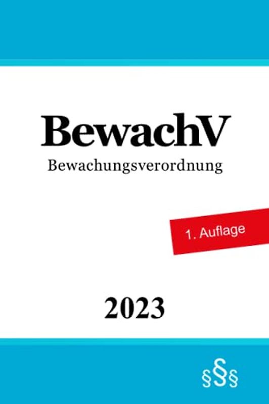 Bewachungsverordnung - BewachV