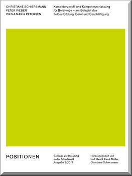 Kompentenzprofil und Kompetenzerfassung für Beratende - am Beispiel des Feldes Bildung, Beruf und Beschäftigung