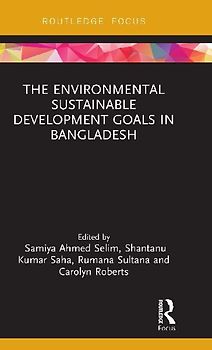 The Environmental Sustainable Development Goals in Bangladesh
