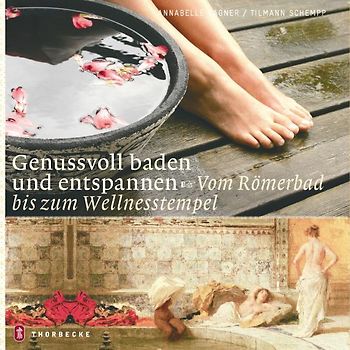 Genussvoll baden und entspannen