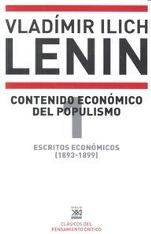 Escritos económicos 1, 1893-1899 : contenido económico del populismo