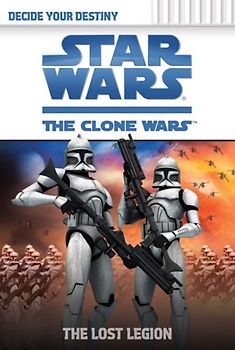 The Lost Legion (Star Wars: The Clone Wars) - Tracey West