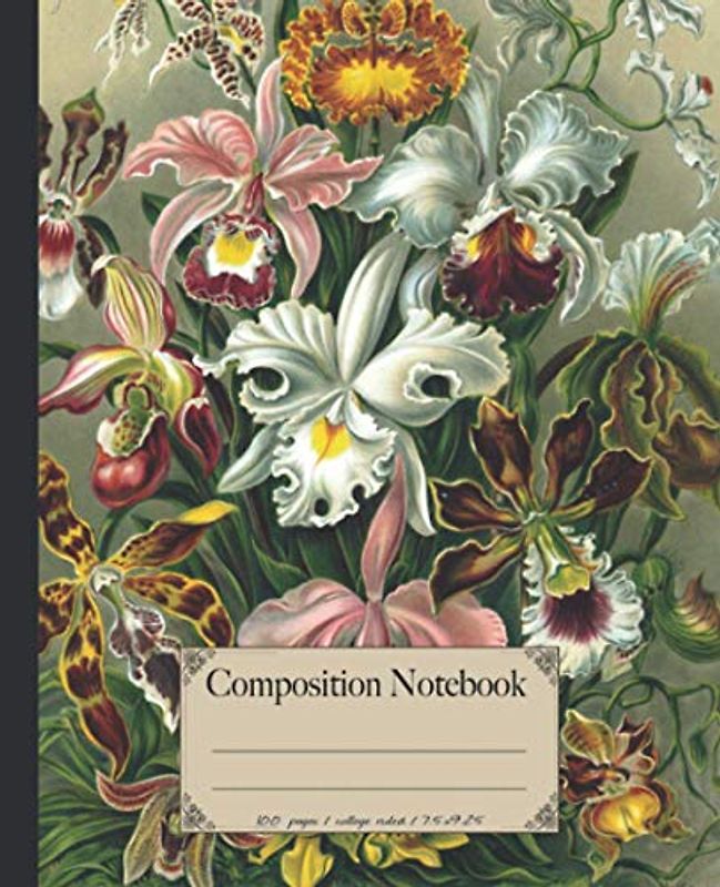 Composition Notebook: Beautiful artsy lined notebooks and journals with Ernst Haeckel vintage wildflower plants illustrations. Perfect gift for nature & art lovers.